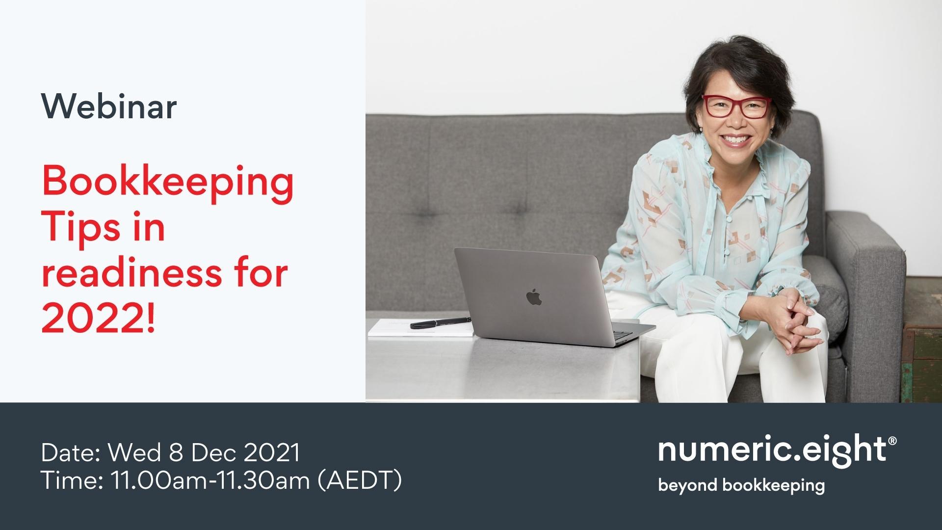 Webinar-graphic---Bookkeeping-Tips-in-readiness-for-2022-8-Dec-2021-updated